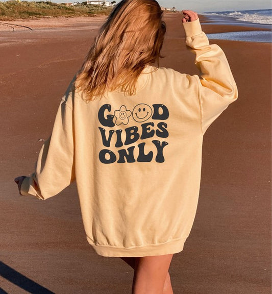 Sweat-shirt couleur confort Good Vibes Only